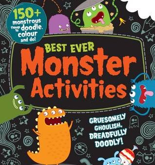 Parragon: Best Ever Monster Activities! Doodle, Colour and Play (Bumper Activity Book) [2017] paperback Supply