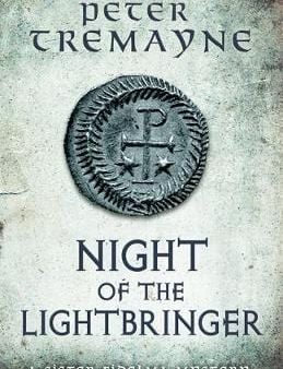 Peter Tremayne: NIGHT OF THE LIGHTBRINGER H B -Z44 [2017] hardback Cheap