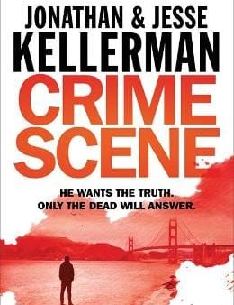 Jonathan Kellerman: Crime Scene [2018] paperback on Sale