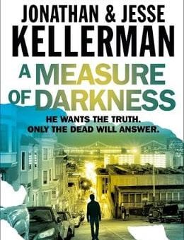 Jonathan Kellerman: A Measure of Darkness [2019] paperback Supply